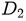 $ D_2$